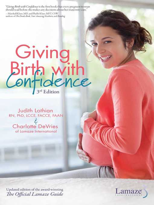 Title details for Giving Birth With Confidence (Official Lamaze Guide) by Judith Lothian - Wait list